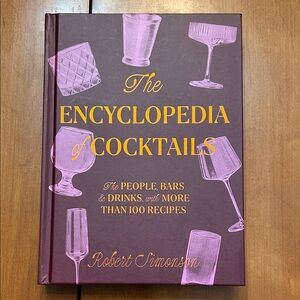 The Encyclopedia of Cocktails Book
